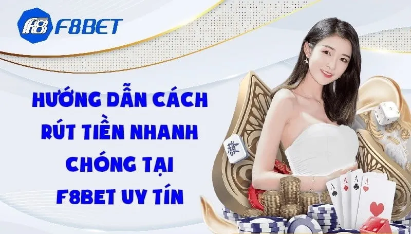 huong-dan-cach-rut-tien-F8BET-nhanh-chong-min_11zon