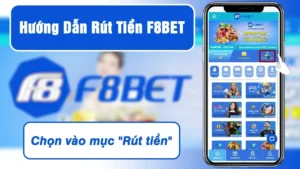 rut-tien-F8BET-tu-vi-game-phu-ve-tai-khoan-ca-nhan-min_11zon